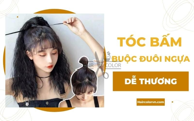 Tóc bấm xù buộc đuôi ngựa.